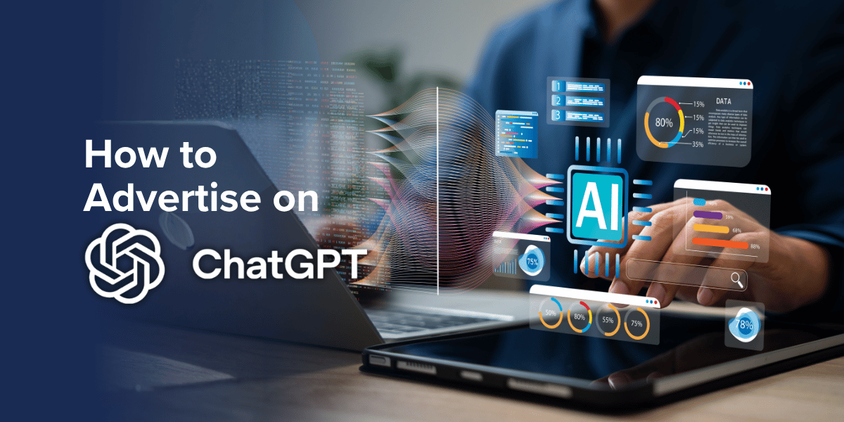 How to Advertise on ChatGPT